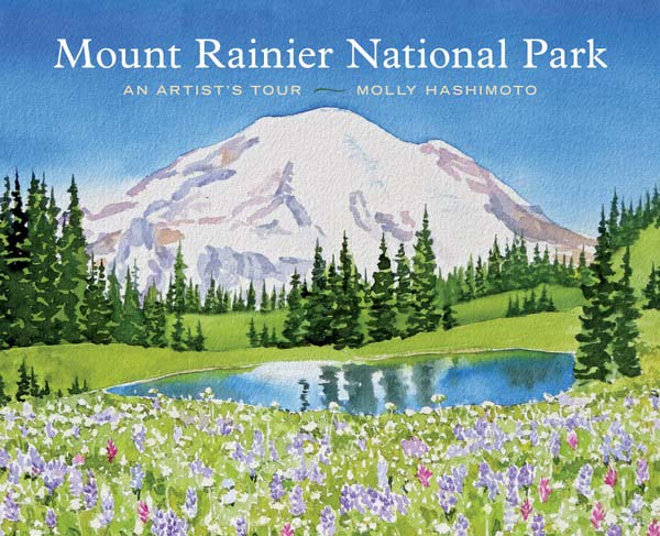 Mt Rainier National Park book cover by Molly Hashimoto